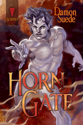 Horn Gate (Scratch, Issue 1) by Damon Suede